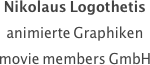 Nikolaus Logothetis
animierte Graphiken
movie members GmbH