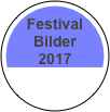 Festival
Bilder
2017