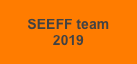 
SEEFF team
2019
